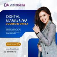 Top Digital Marketing Course in Okhla for Career Growth