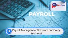 Payroll Management Software: Make Payroll Easy!	