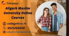 Aligarh Muslim University Online Courses