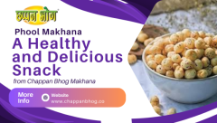 Phool Makhana: Premium Quality & Healthy Snacks – Chappan Bhog Makhana