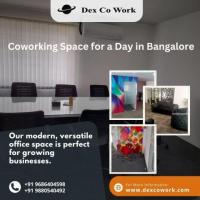 Dex Co Work|Coworking Space for a Day in Bangalore