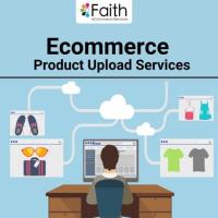 Hassle-Free Ecommerce Product Upload Services for Your Online Store