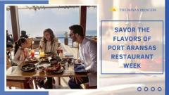 Celebrate Local Flavors at Port Aransas Restaurant Week