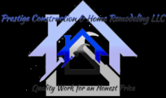 Prestige Construction & Home Remodeling