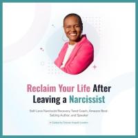 Reclaim Your Freedom After Leaving a Narcissist with Self-Love