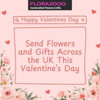 Send Flowers and Gifts Across the UK This Valentine’s Day