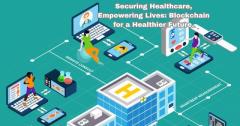 Blockchain Development Services in Healthcare