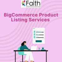 Professional BigCommerce Product Listing Services to Boost Your Online Store