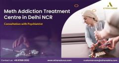 Meth Addiction Treatment Centre in Delhi NCR