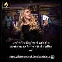 Florence Book the most simple method to Join Earthbetz ID For betting