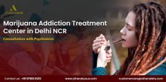 Marijuana Treatment Center in Delhi NCR