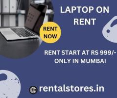 laptop on rent at Rs 999/- only in mumbai