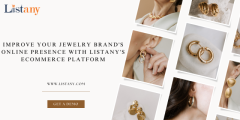 Improve Your Jewelry Brand’s Online Presence with LISTANY’s eCommerce Platform