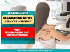 Searching for Mammography Services in Noida? Visit Izen Imaging