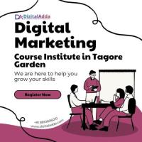 Top Digital Marketing Course Institute in Tagore Garden