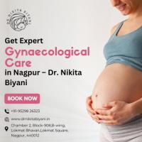 Get Expert Gynaecological Care in Nagpur – Dr. Nikita Biyani