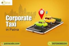 Book Corporate Taxi in Patna | Patna Cabs Reliable Service