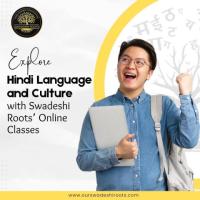 Explore Hindi Language and Culture with Swadeshi Roots’ Online Classes