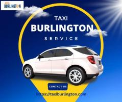 Fast & Affordable Taxi Service in Burlington